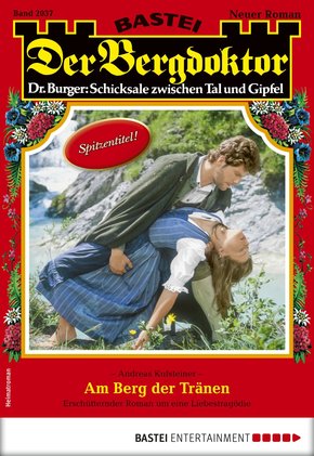 Der Bergdoktor 2037 - Heimatroman (eBook, ePUB)