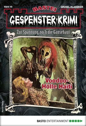 Gespenster-Krimi 48 - Horror-Serie (eBook, ePUB)