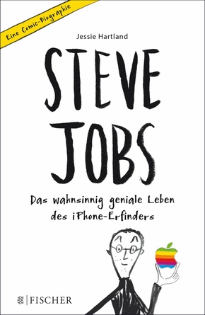 Steve Jobs - Das wahnsinnig geniale Leben des iPhone-Erfinders. Eine Comic-Biographie (eBook, ePUB)