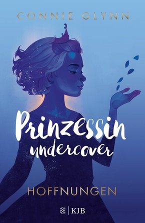 Prinzessin undercover - Hoffnungen (eBook, ePUB)