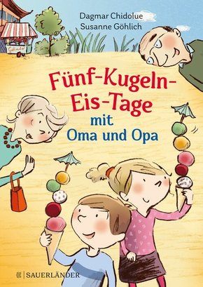 Fünf-Kugeln-Eis-Tage mit Oma und Opa (eBook, ePUB)