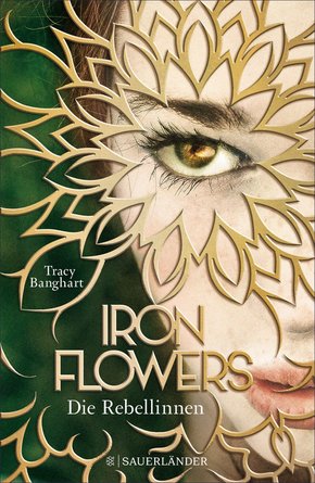 Iron Flowers - Die Rebellinnen (eBook, ePUB)