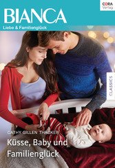 Küsse, Baby und Familienglück (eBook, ePUB)
