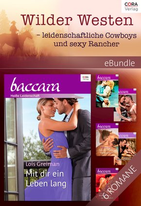 Wilder Westen - leidenschaftliche Cowboys und sexy Rancher (eBook, ePUB)