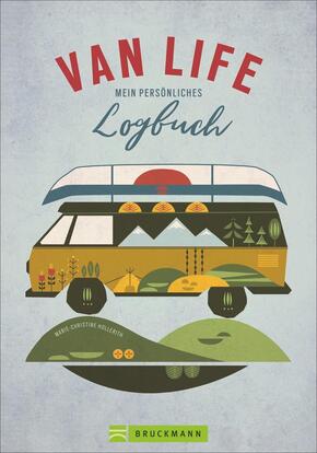 VAN LIFE - Mein persönliches Logbuch / Tagebuch