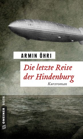 Die letzte Reise der Hindenburg (eBook, ePUB)