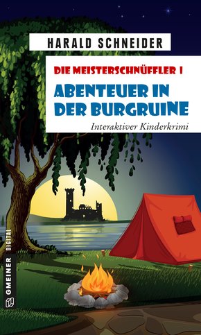 Die Meisterschnüffler I - Abenteuer in der Burgruine (eBook, ePUB)