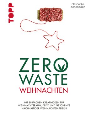 Zero Waste Weihnachten (eBook, PDF)