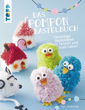 Das Pompon-Bastelbuch (eBook, PDF)