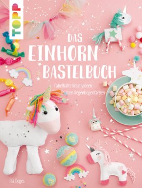 Das Einhorn-Bastelbuch (eBook, PDF)