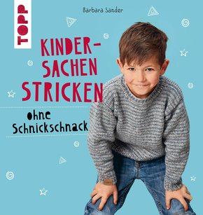 Kindersachen stricken ohne Schnickschnack (eBook, PDF)