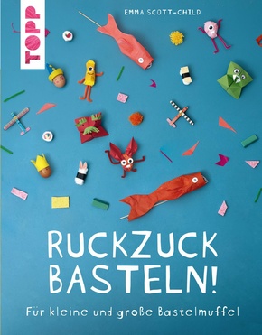 Ruckzuck Basteln! (eBook, ePUB)