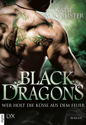 Black Dragons - Wer holt die Küsse aus dem Feuer? (eBook, ePUB)