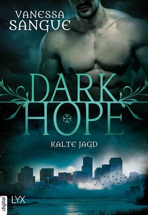 Dark Hope - Kalte Jagd (eBook, ePUB)