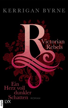 Victorian Rebels - Ein Herz voll dunkler Schatten (eBook, ePUB)
