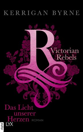 Victorian Rebels - Das Licht unserer Herzen (eBook, ePUB)