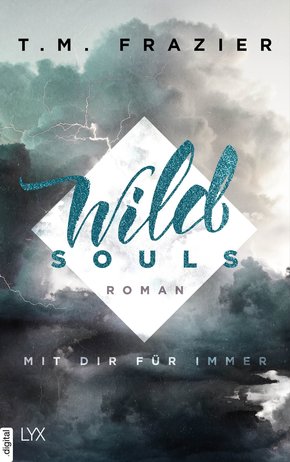 Wild Souls - Mit dir für immer (eBook, ePUB)