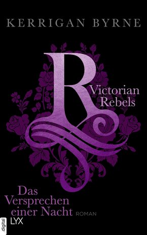 Victorian Rebels - Das Versprechen einer Nacht (eBook, ePUB)