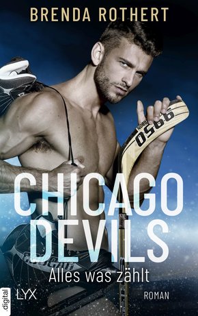 Chicago Devils - Alles, was zählt (eBook, ePUB)