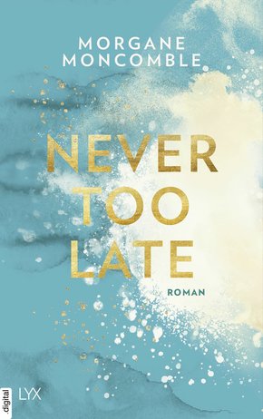Never Too Late (eBook, ePUB)