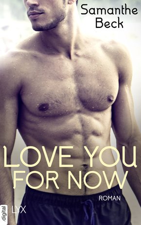 Love You For Now (eBook, ePUB)