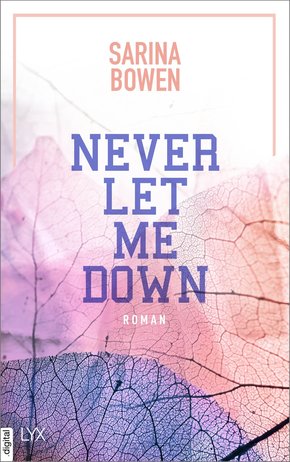 Never Let Me Down (eBook, ePUB)