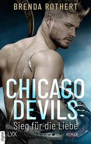 Chicago Devils - Sieg für die Liebe (eBook, ePUB)