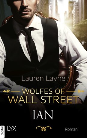 Wolfes of Wall Street - Ian (eBook, ePUB)