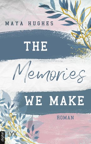 The Memories We Make (eBook, ePUB)