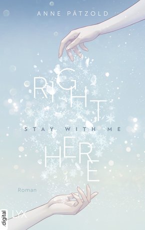 Right Here (Stay With Me) (eBook, ePUB)