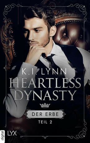 Heartless Dynasty - Der Erbe (eBook, ePUB)
