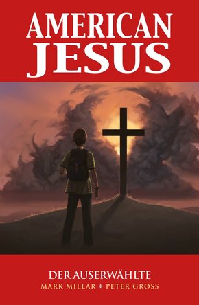 American Jesus, Band 1 - Der Auserwählte (eBook, PDF)