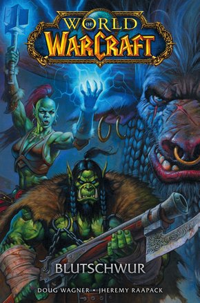 World of Warcraft - Blutschwur (eBook, PDF)