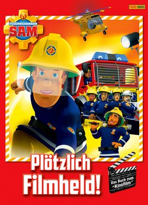 Feuerwehrmann Sam - Plötzlich Filmheld! Das Buch zum Kinofilm (eBook, ePUB)