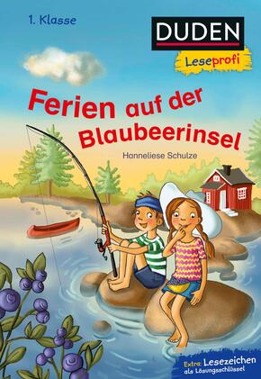 Duden Leseprofi - Ferien auf der Blaubeerinsel, 1. Klasse