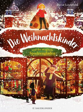 Die Weihnachtskinder und der magische Spielzeugladen