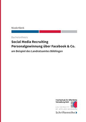 Social Media Recruiting - Personalgewinnung über Facebook & Co.