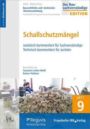 Baurechtliche und -technische Themensammlung: Schallschutzmängel; 9