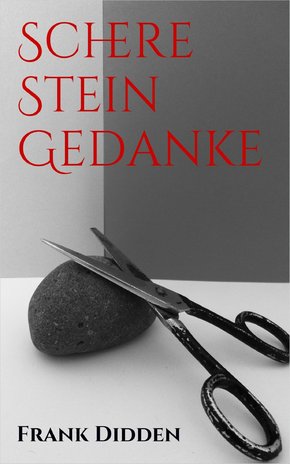 Schere Stein Gedanke (eBook, ePUB)