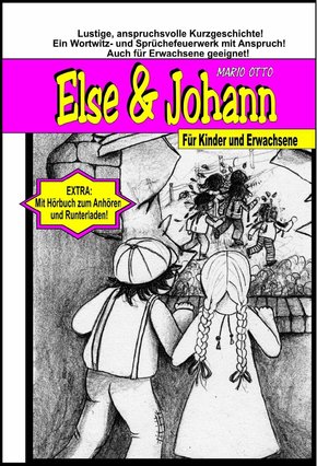 Else & Johann - Ebook + Hörbuch (eBook, ePUB)
