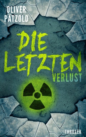 Die Letzten: Verlust (eBook, ePUB)