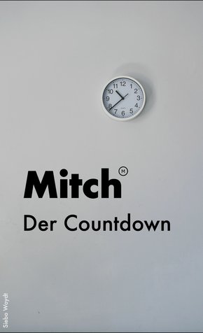Mitch - Der Countdown (eBook, ePUB)