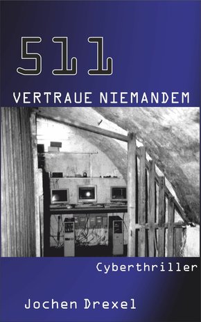 511 - Vertraue Niemandem (eBook, ePUB)
