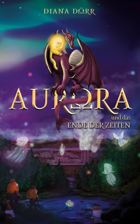 Aurora und das Ende der Zeiten (eBook, ePUB)