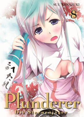 Plunderer - Die Sternenjäger 08 - Bd.8