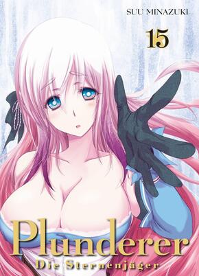 Plunderer - Die Sternenjäger 15 - Bd.15