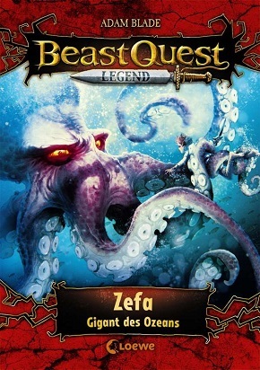 Beast Quest Legend 7 - Zefa, Gigant des Ozeans