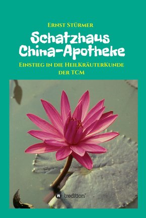 Schatzhaus China-Apotheke (eBook, ePUB)
