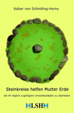 Steinkreise helfen Mutter Erde (eBook, ePUB)