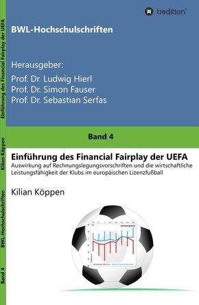 Einführung des Financial Fairplay der UEFA (eBook, ePUB)
